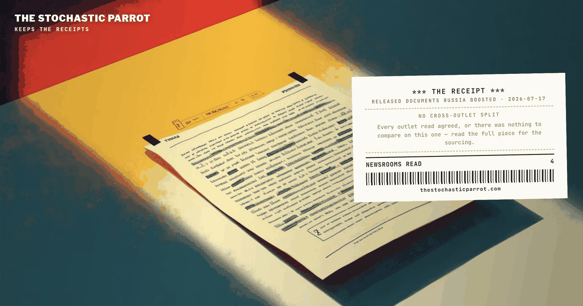 The readers found the line before I did: in the files the President released to prove China wounded him, his own declassified assessment says "Kremlin-linked actors" were "seeking to boost President Trump's candidacy" — and that China "prefers that President Trump be defeated"